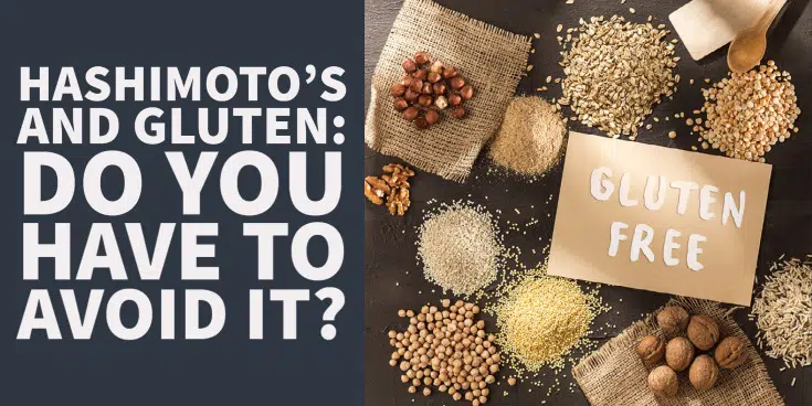 The hashimotos and gluten connection