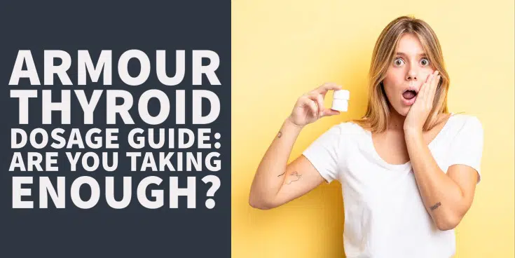 Armour thyroid dosage guide