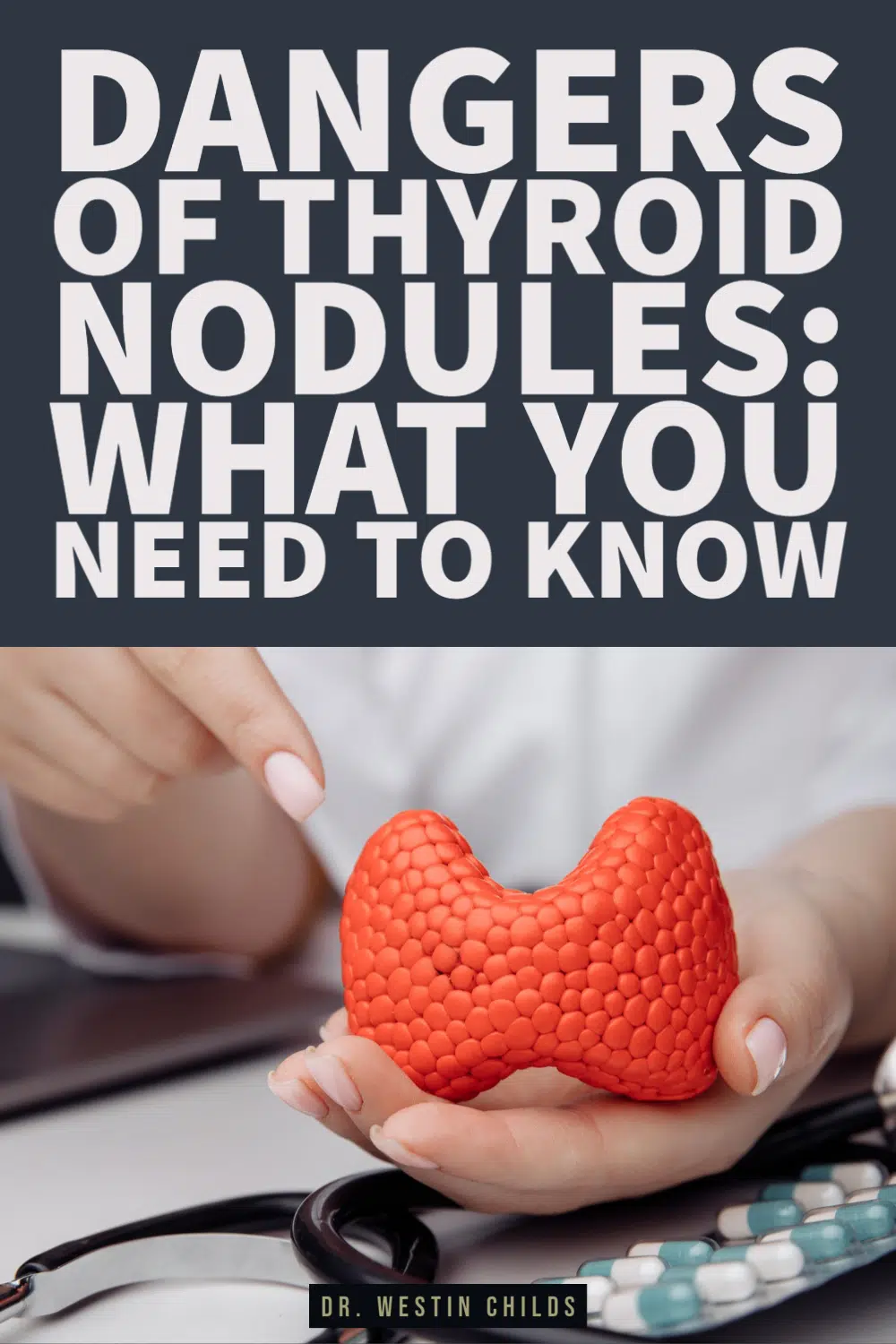 dangers of thyroid nodules: what you need to know