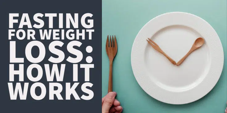 Fasting for weight loss: How to use this therapy for weight loss