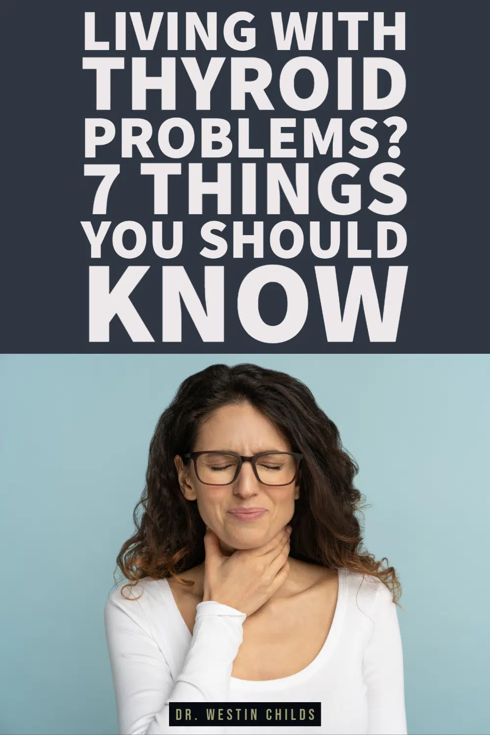 What You Should Expect Living with Thyroid Problems