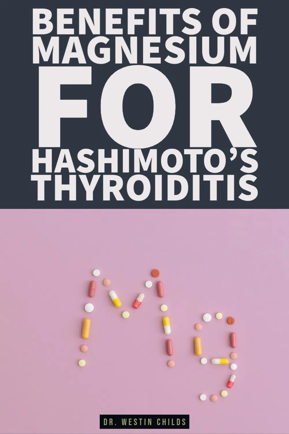 benefits of magnesium for hashimoto's thyroiditis