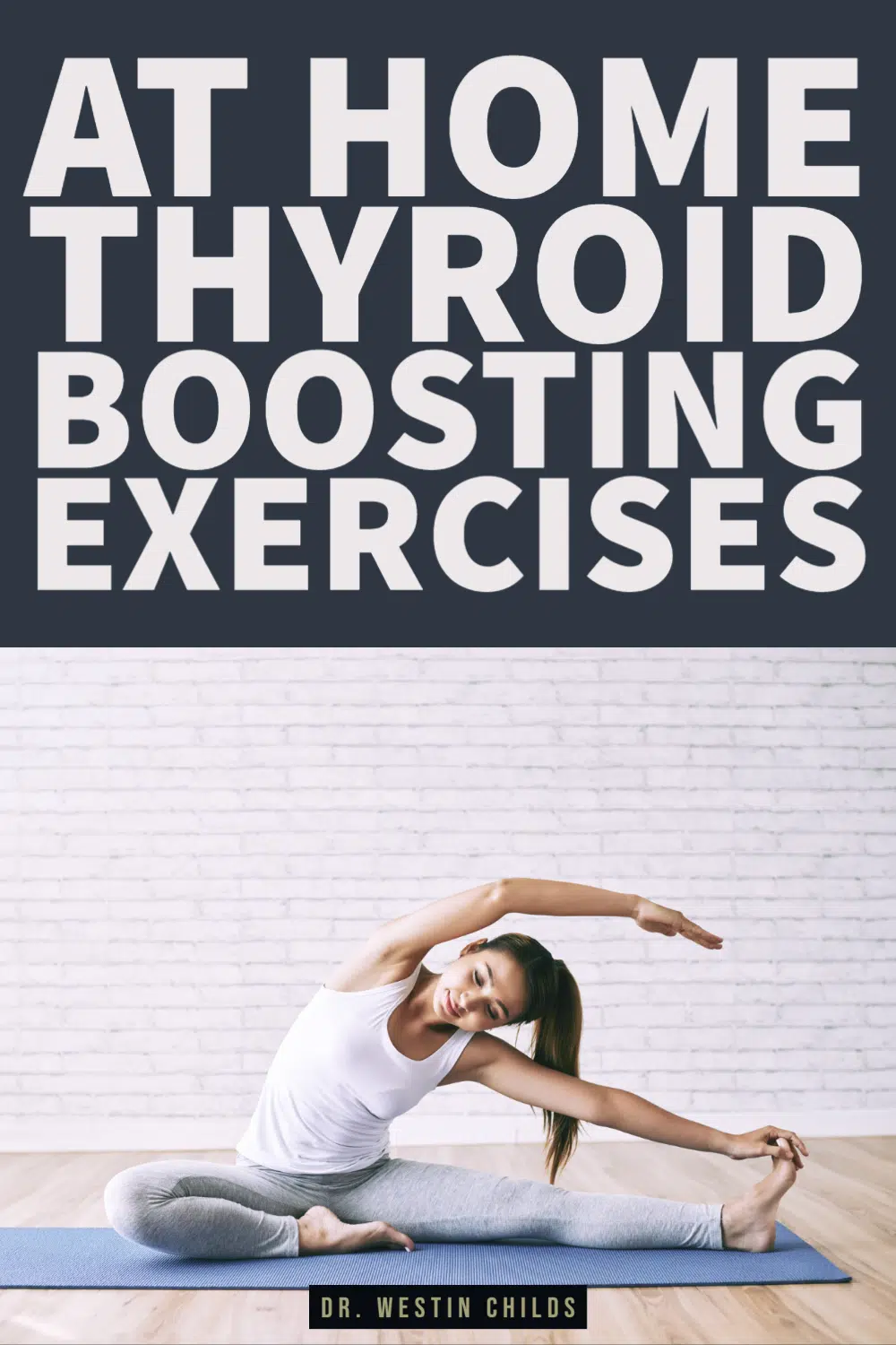 at home thyroid boosting exercises