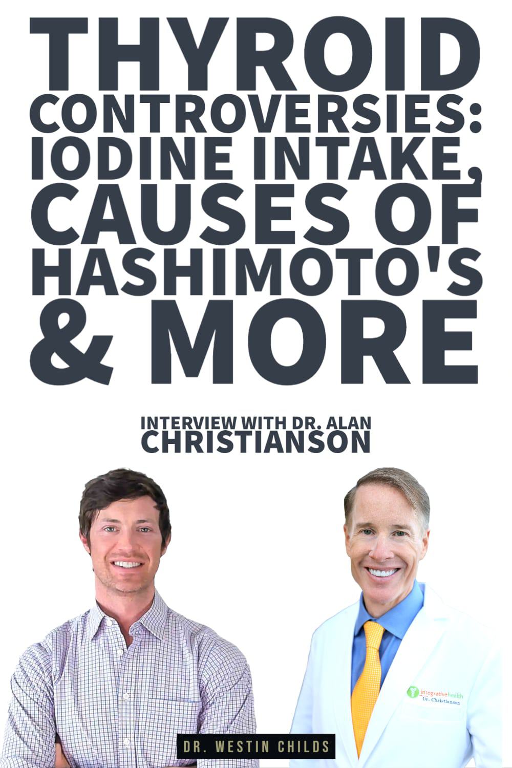 Thyroid controversies: iodine intake, causes of Hashimoto's & more