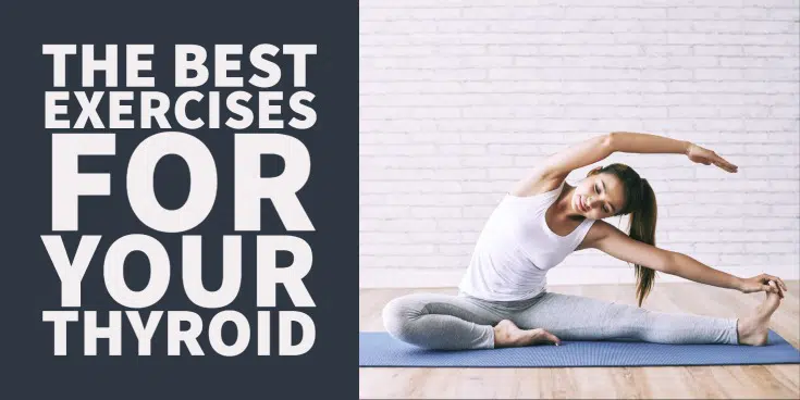 Thyroid Stimulating Exercises That Work to Boost your Thyroid