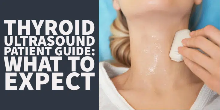 Thyroid Ultrasound Patient Guide - Everything you need to know