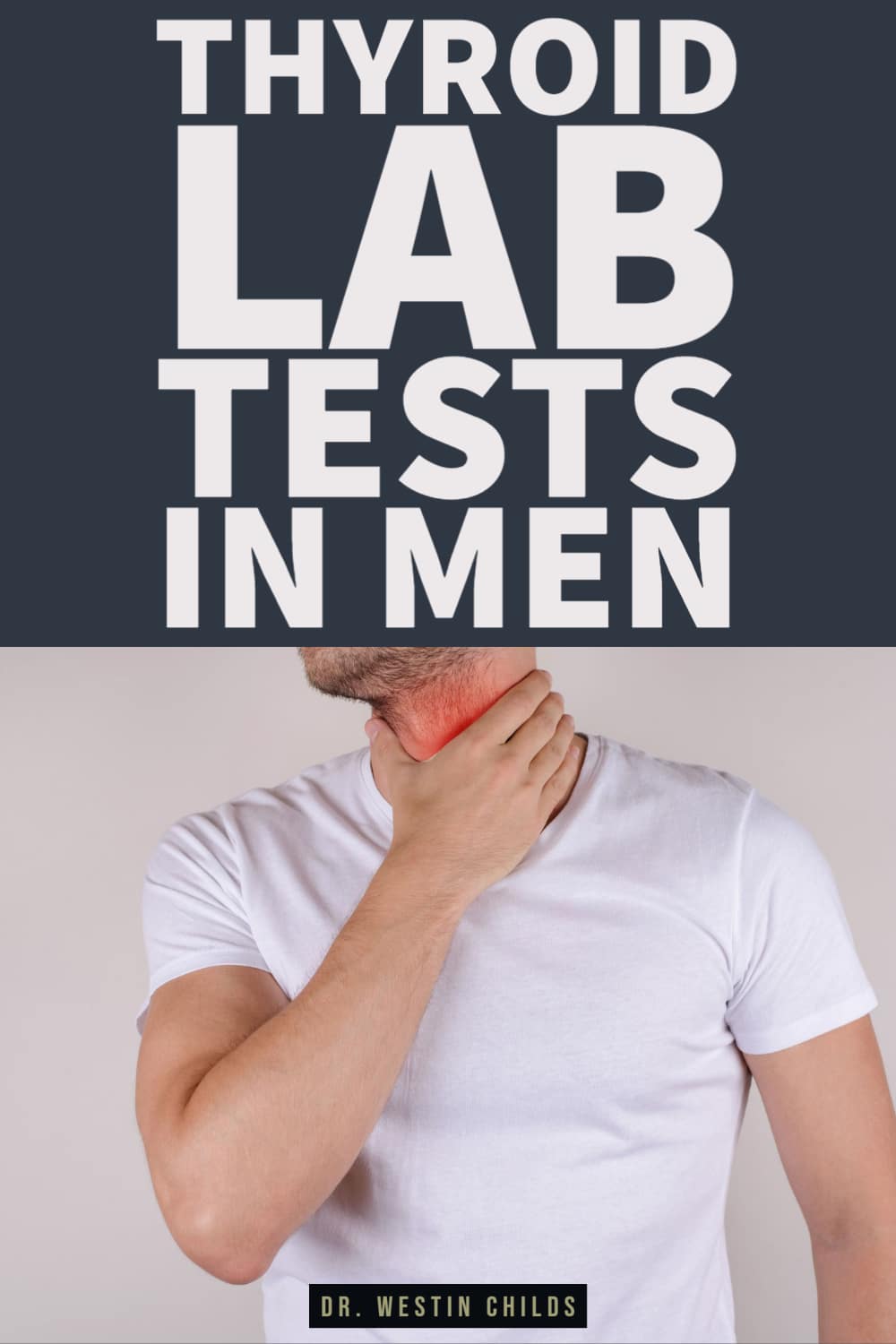 which thyroid lab tests do men need? which thyroid lab tests do men need?
