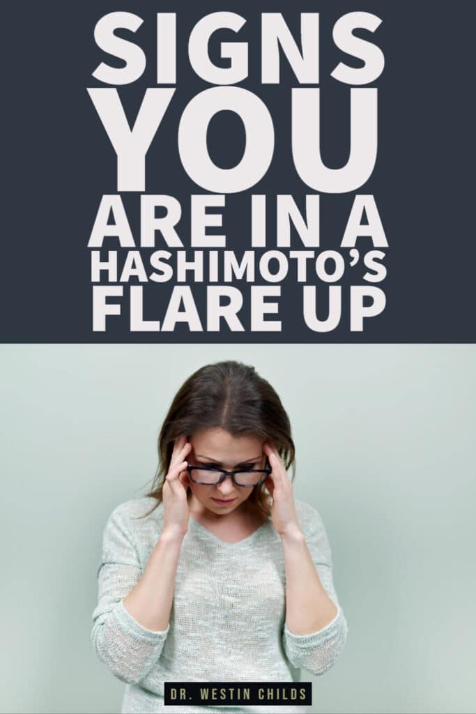 signs you are in a hashmoto's flare up