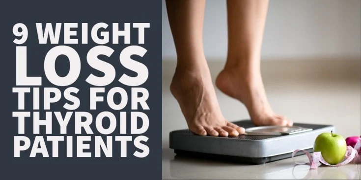 9 Weight Loss Tips for Thyroid Patients That Actually Work