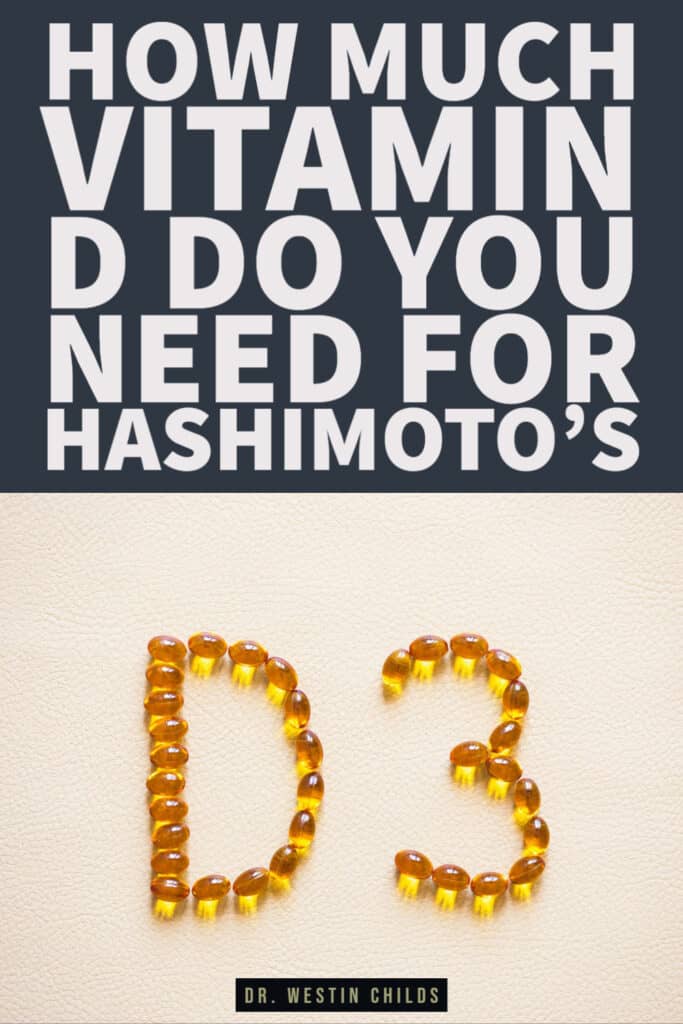 how much vitamin d do you need for hashimoto's