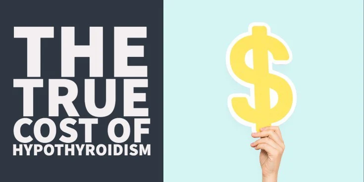 the truce cost of hypothyroidism