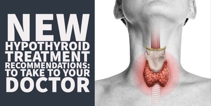 new hypothyroid treatment recommendations