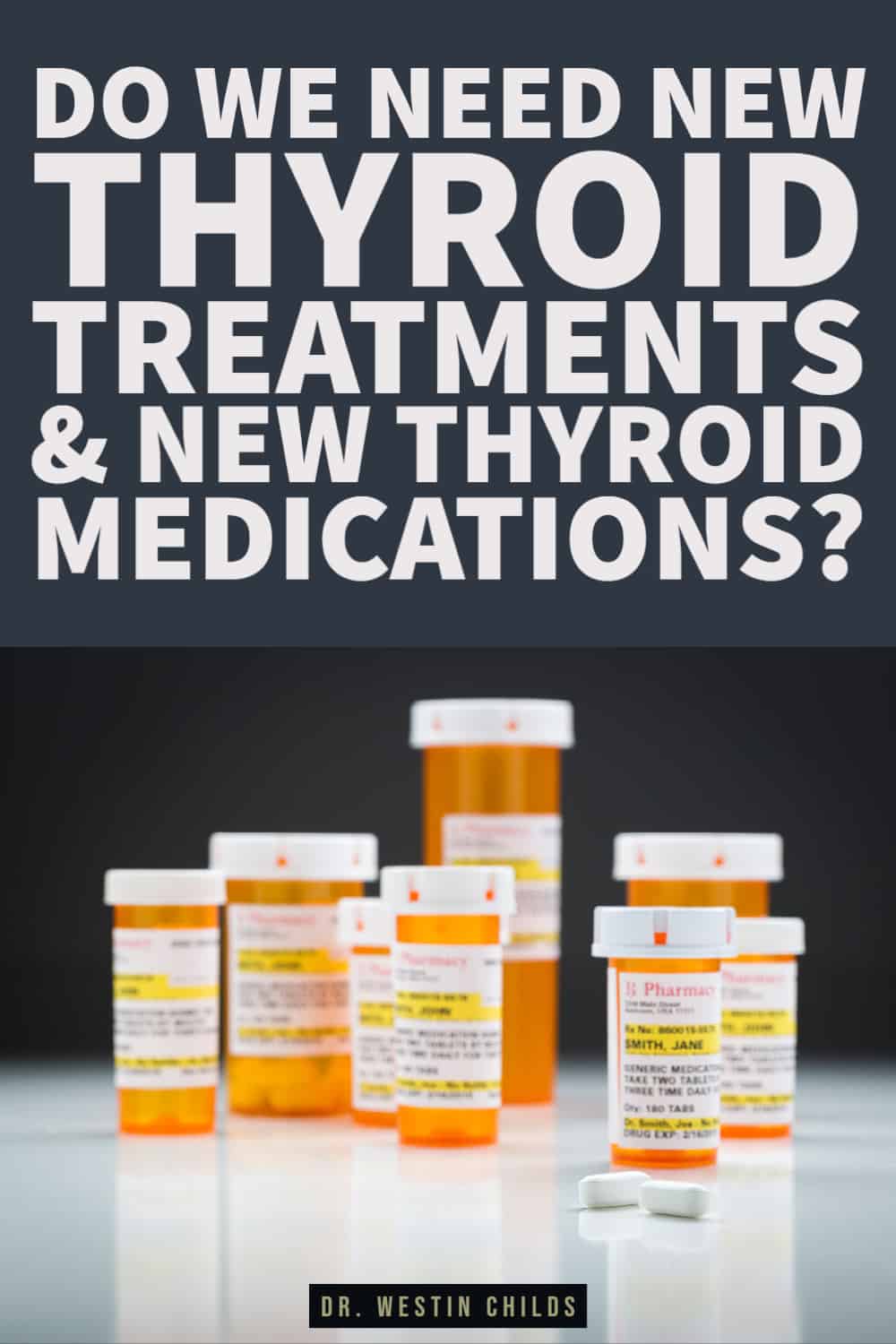 reasons why we don't need new thyroid therapies