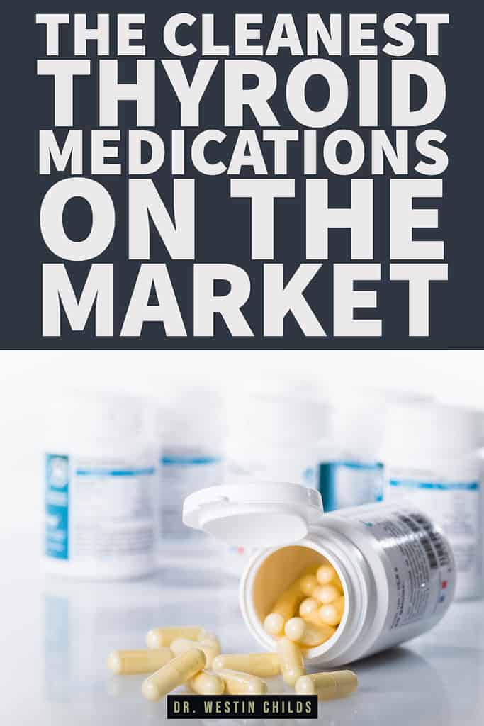 The Cleanest Thyroid Medications on the Market