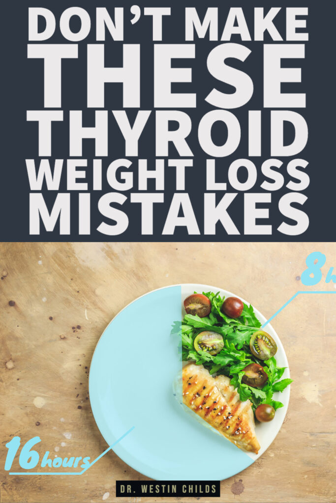 Mistakes Hypothyroid Patients Make When Trying to Lose Weight