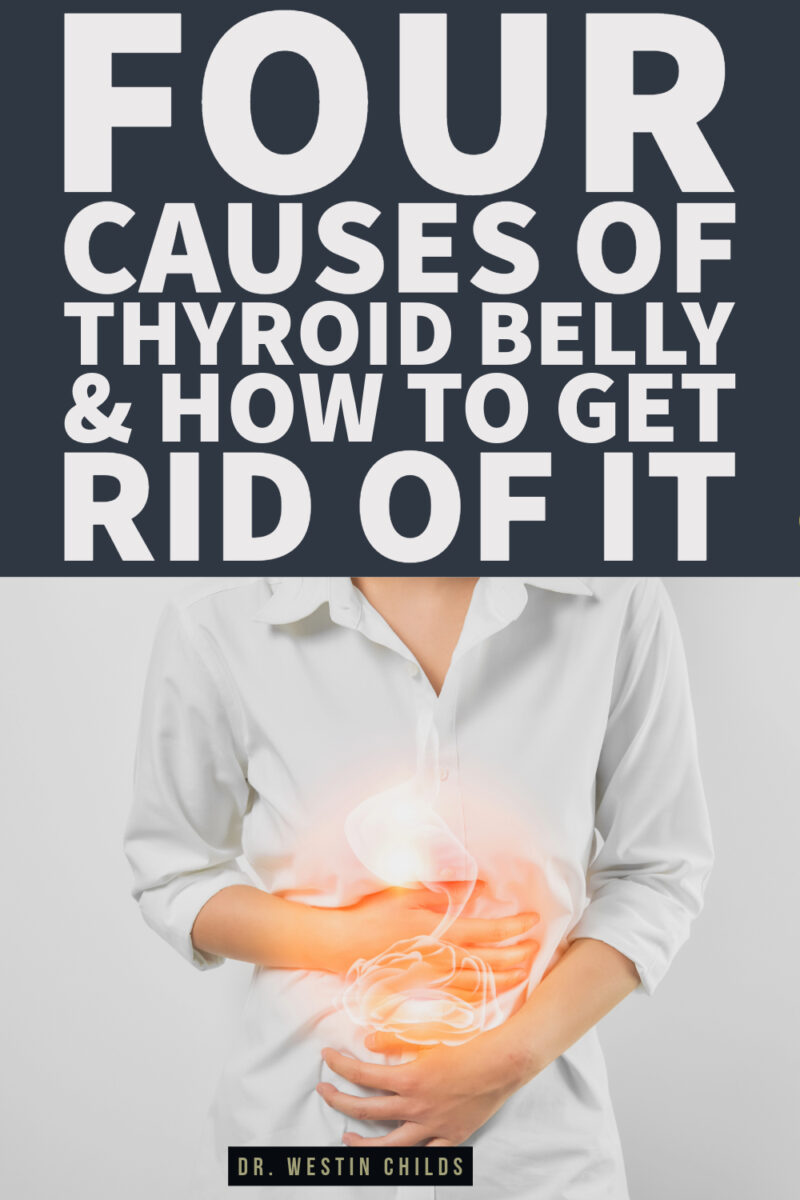 Thyroid Belly Shape What Causes It And How To Get Rid Of It Dr