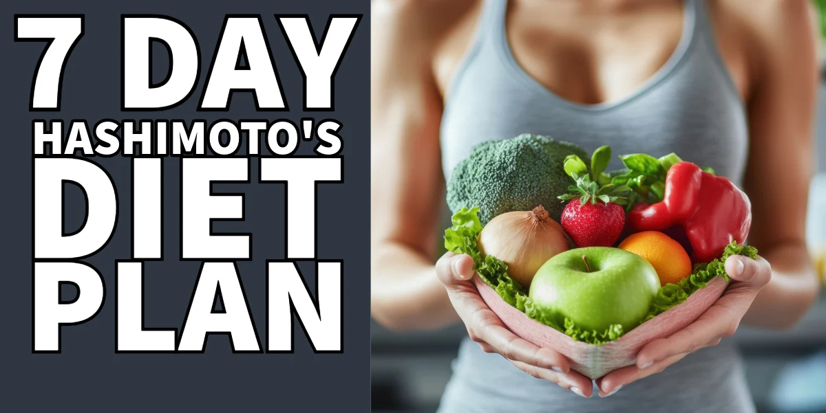 7 day hashimoto's diet plan gluten free dairy free soy free whole food meals