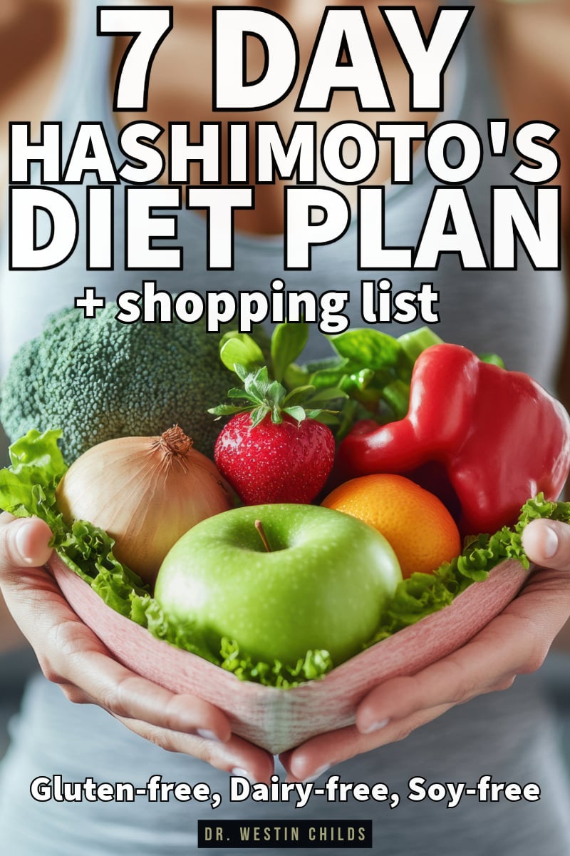 7 day hashimoto's thyroiditis meal plan 7 day hashimoto's thyroiditis meal plan