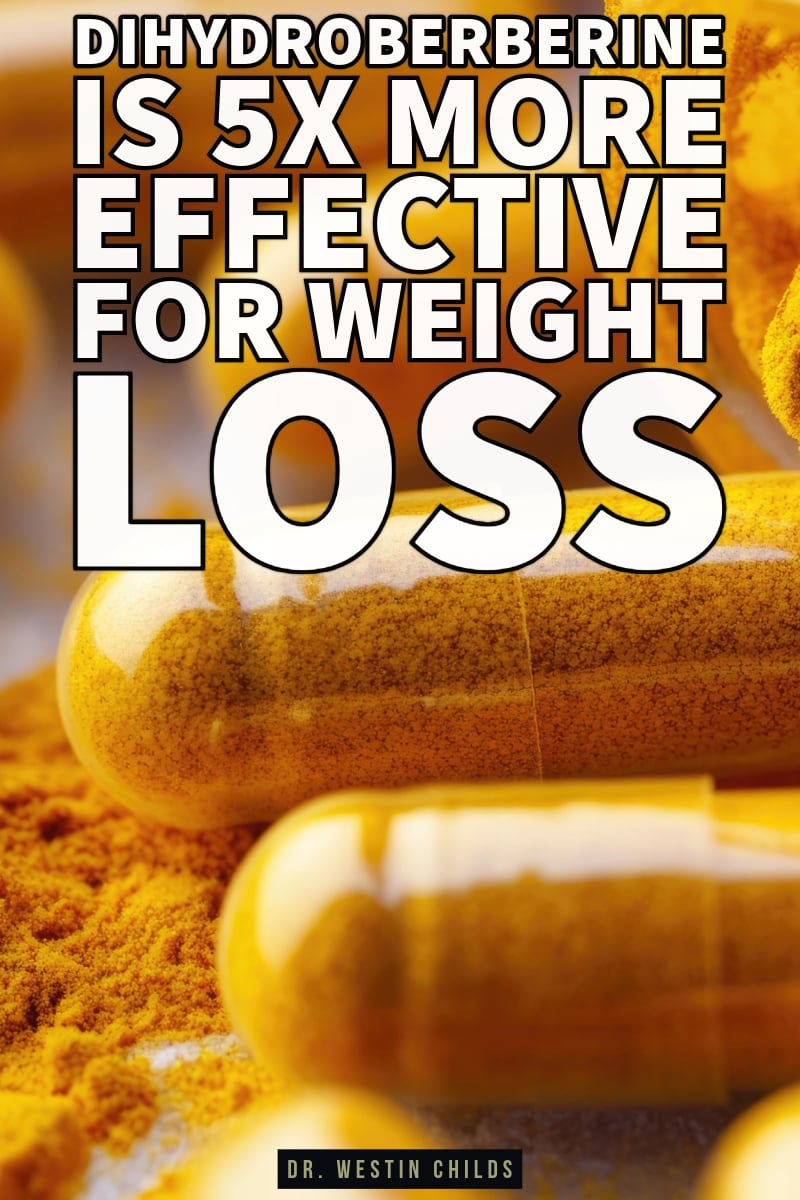 dihydroberberine is 5x more effective for weight loss dihydroberberine is 5x more effective for weight loss