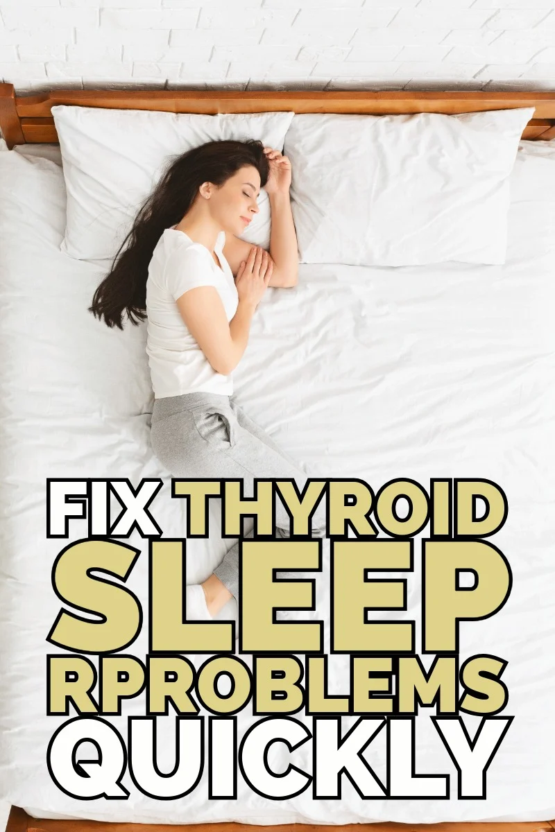 Fix thyroid sleep rproblems quickly