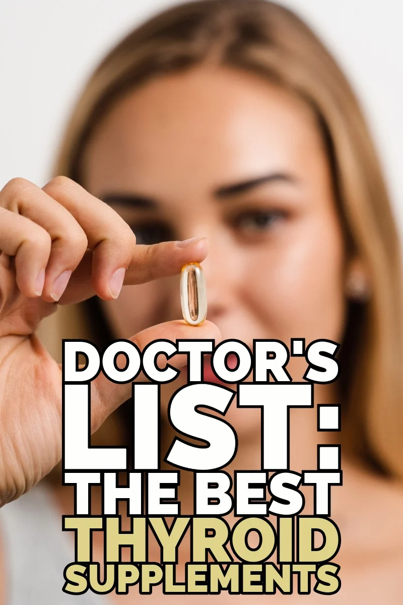 doctor's list, the best thyroid supplements on the market