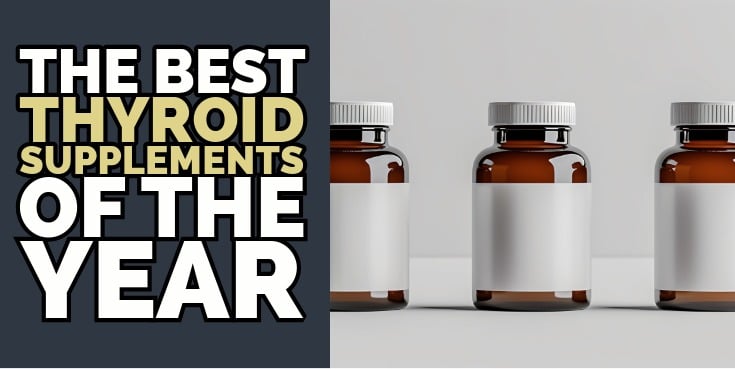 the best thyroid supplements of the year 2026