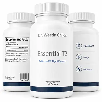Three Essential T2 bottles showing the front label, Supplement Facts panel, and Bioidentical T2, Energy, and Metabolism callouts.